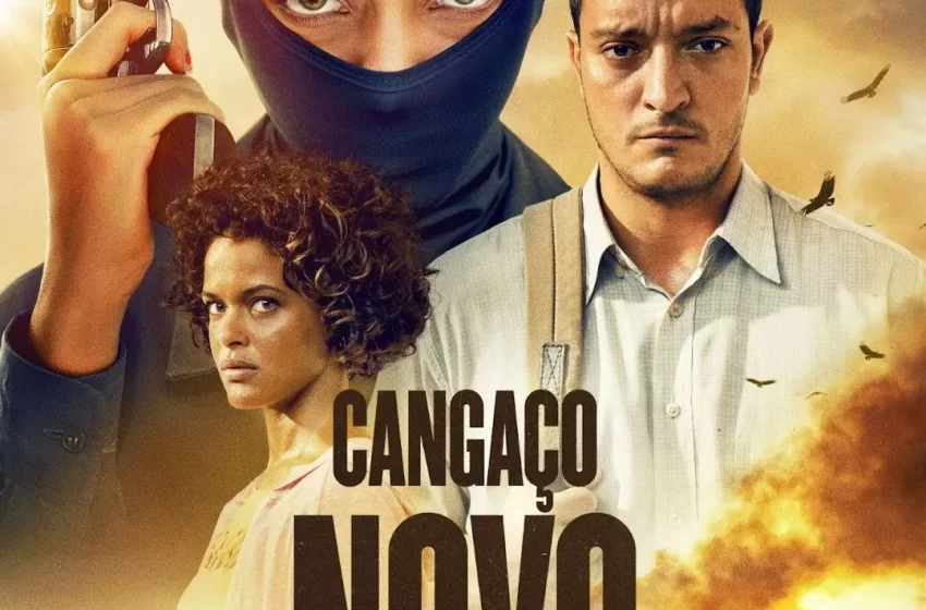  CANGAÇO NOVO – SÉRIE