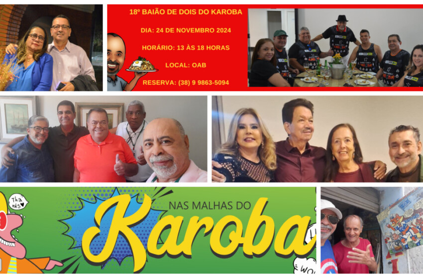  DIA 24 DE NOVEMBRO, NA OAB, O 18º BAIÃO DE DOIS DO KAROBA